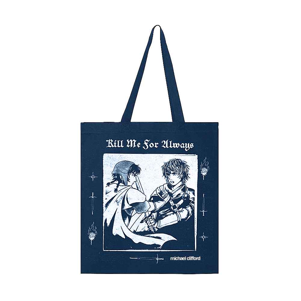 Kill Me For Always Tote